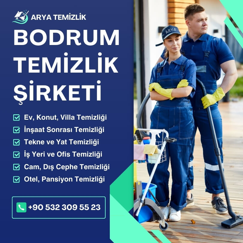 Bodrum Arya Temizlik Şirketi Avantajları