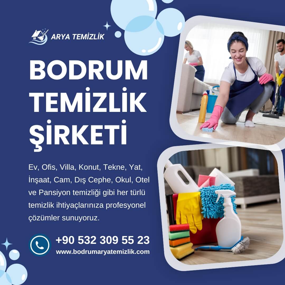 Bodrum Arya Temizlik Şirketi Hakkında